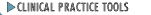 Clinical Practice Tools