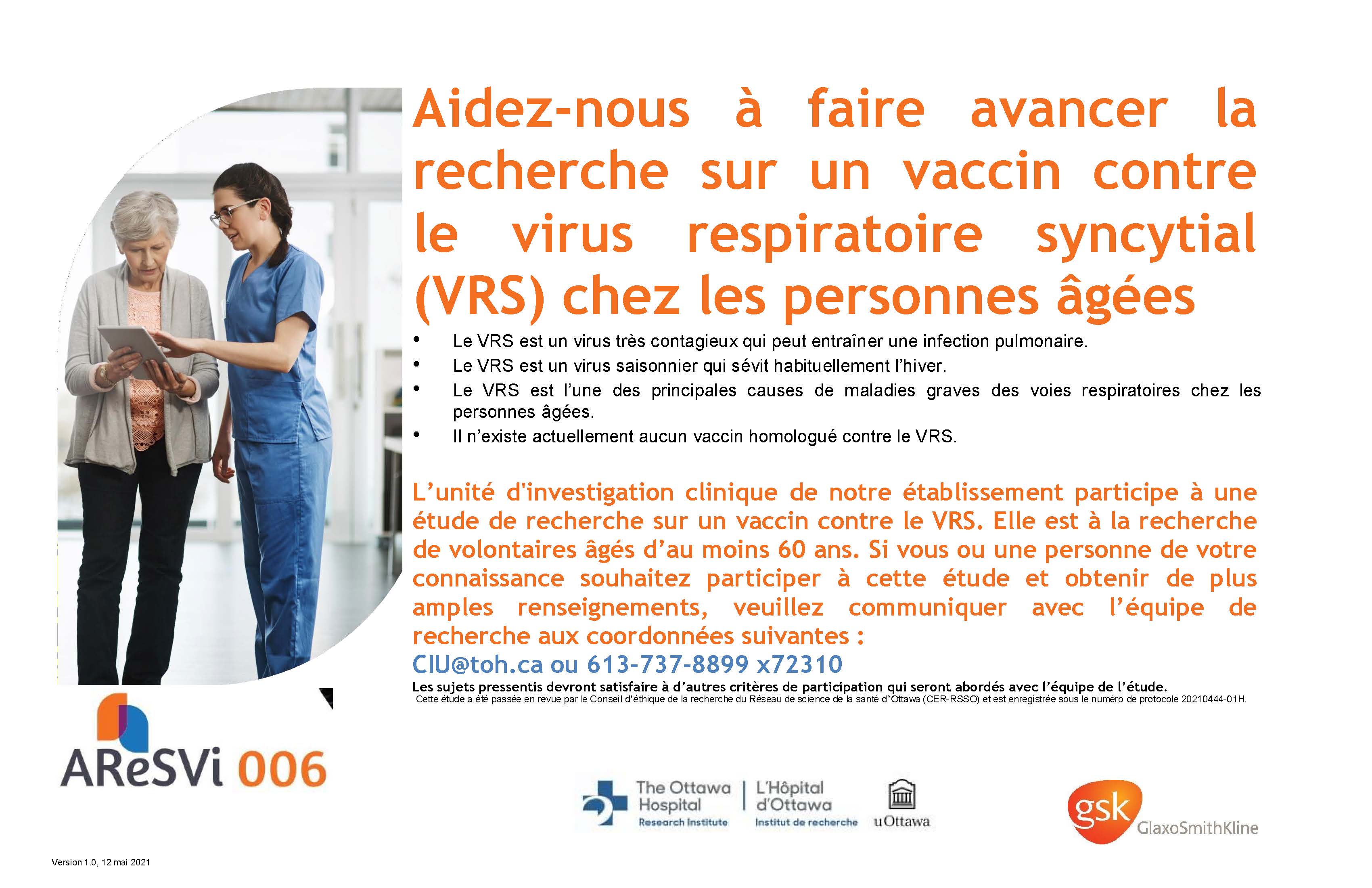 Essaie clinique sur un vaccin contre le virus respiratoire syncytial (VRS)  . https://www.ohri.ca/newsroom/files/RSVVaccinetrialFR.pdf